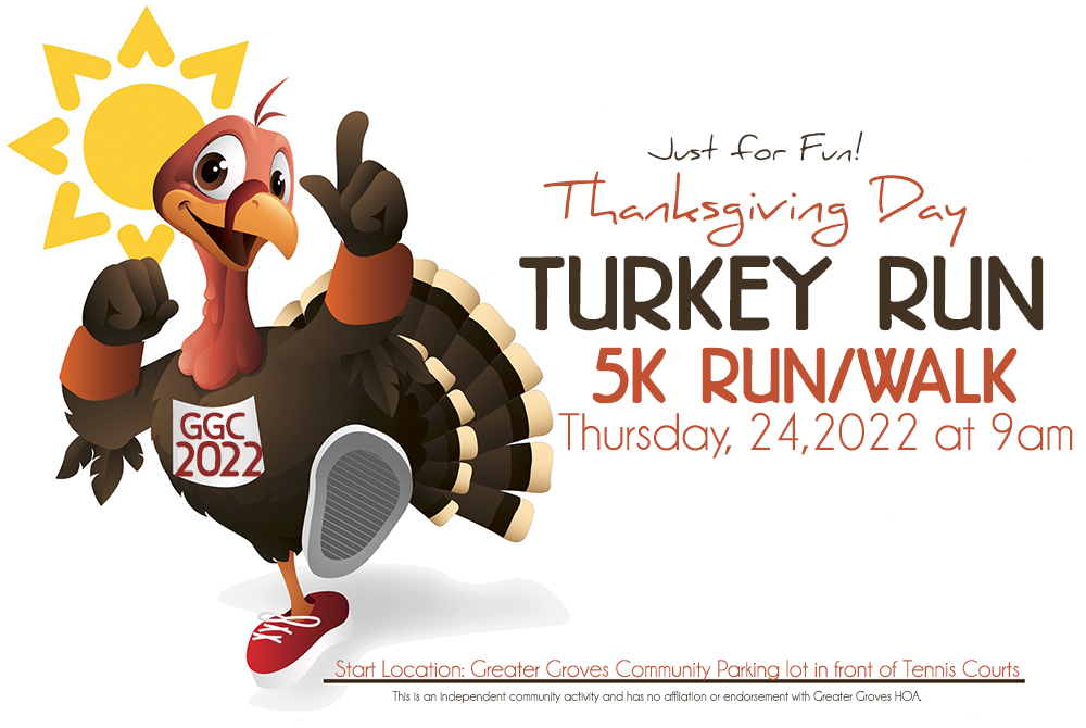 Turkey Run at Greater Groves Greater Groves Community